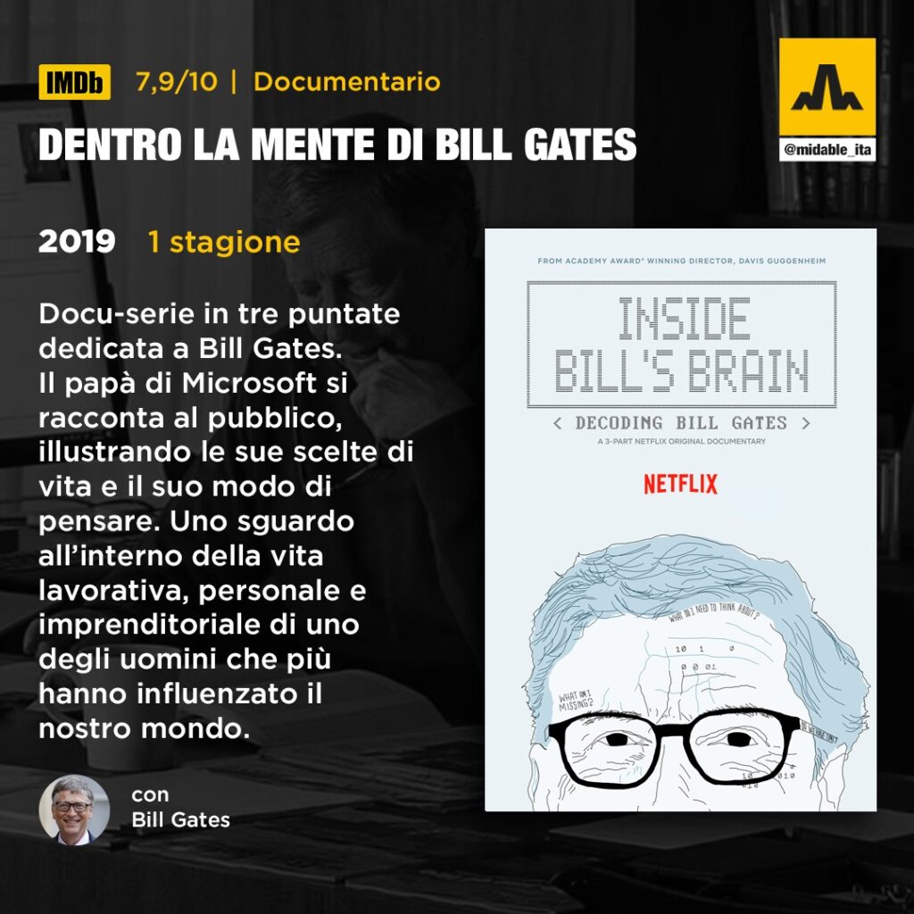 Dentro la mente di Bill Gates (2019) - Le Migliori Serie TV sul Marketing, il Digital e la Comunicazione